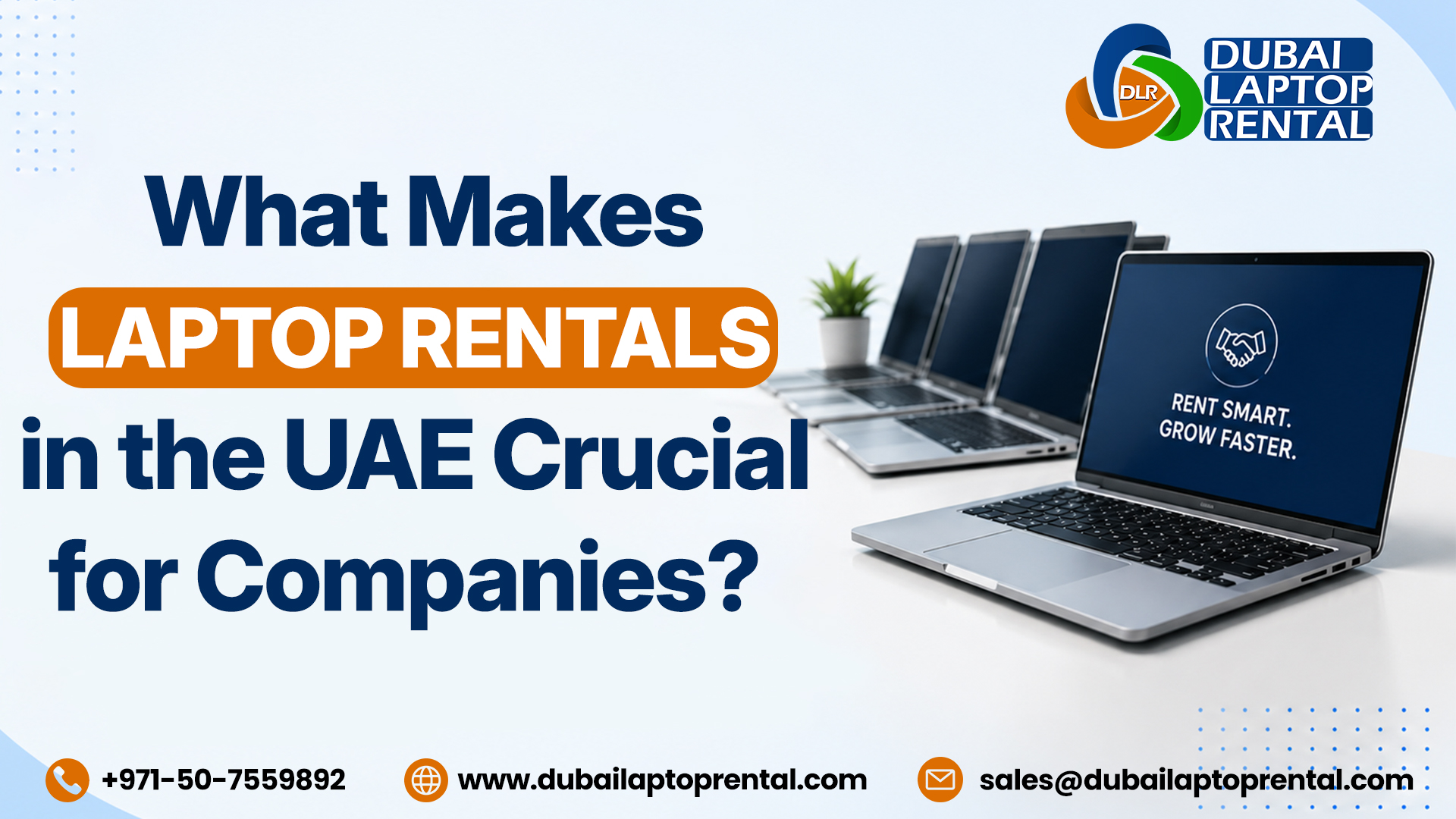 What Makes Laptop Rentals in the UAE Crucial for Companies?